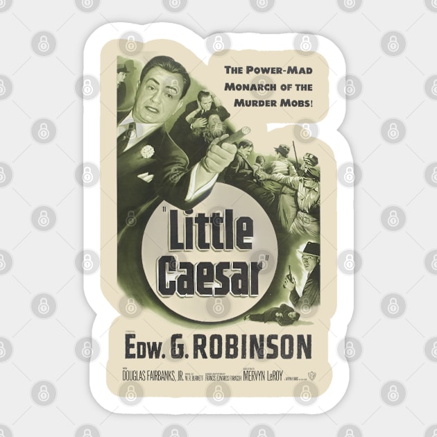 Little Caesar  Edward G Robinson  1931  Gangster movie Sticker by CS77